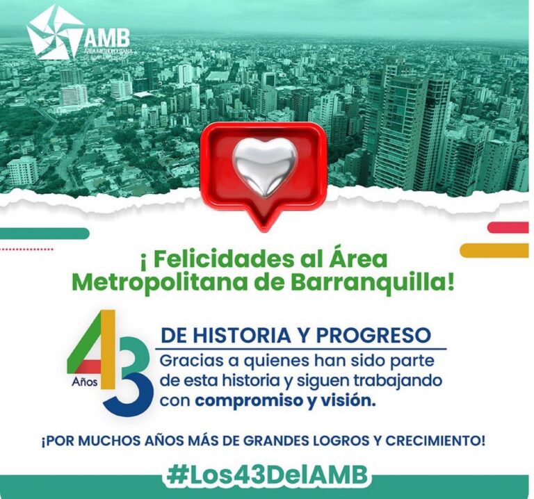 Área Metropolitana de Barranquilla celebra sus 43 años de existencia